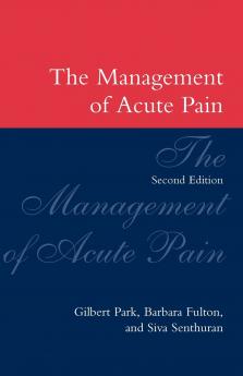 The Management of Acute Pain