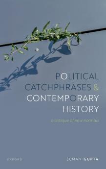 Political Catchphrases and Contemporary History