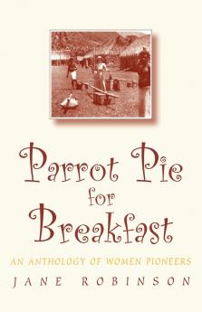 Parrot Pie for Breakfast
