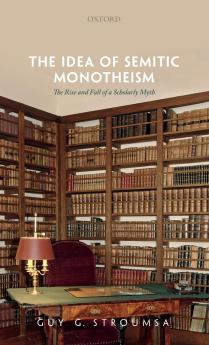 IDEA OF SEMITIC MONOTHEISM C