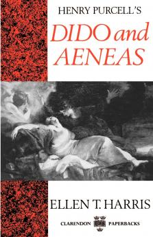 Henry Purcell's Dido and Aeneas