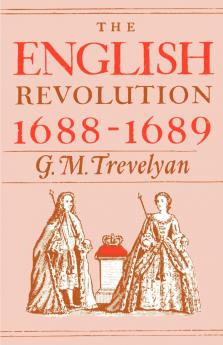 The English Revolution 1688-1689