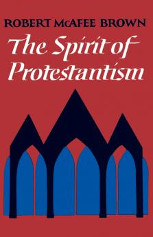 The Spirit of Protestantism