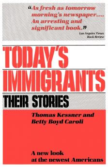 Today's Immigrants Their Stories