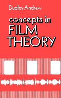 Concepts in Film Theory