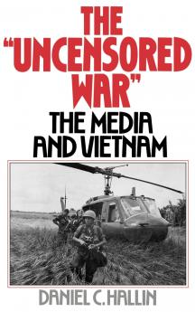 The Uncensored War