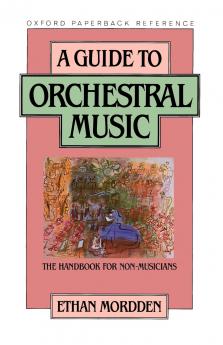 A Guide to Orchestral Music