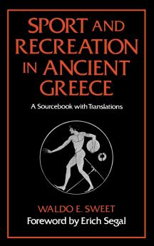 Sport and Recreation in Ancient Greece
