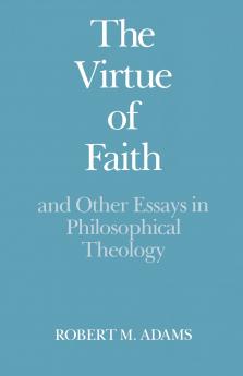 The Virtue of Faith