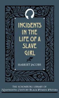 Incidents in the Life of a Slave Girl