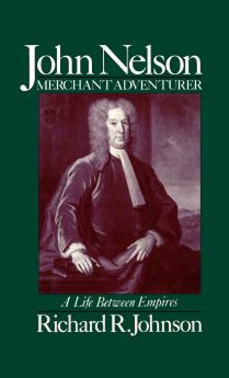 John Nelson Merchant Adventurer