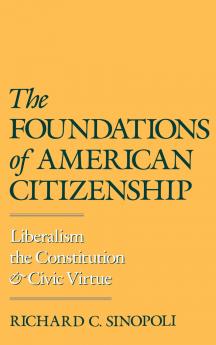 The Foundations of American Citizenship