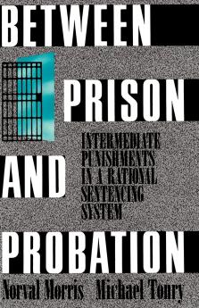 Between Prison and Probation