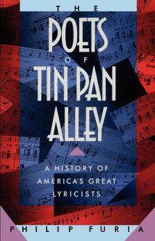 The Poets of Tin Pan Alley