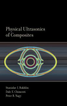 Physical Ultrasonics of Composites
