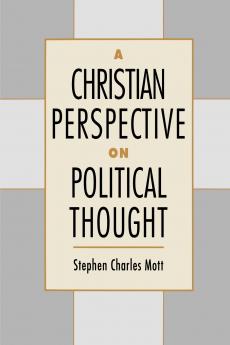 A Christian Perspective on Political Thought