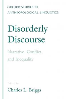 Disorderly Discourse