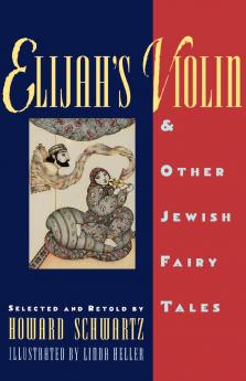 Elijah's Violin and Other Jewish Fairy Tales