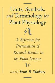 Units Symbols and Terminology for Plant Physiology
