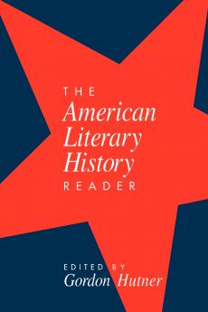 The American Literary History Reader