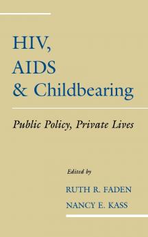HIV AIDS and Childbearing