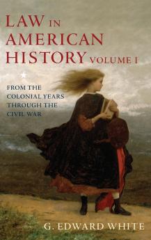 Law in American History Volume 1
