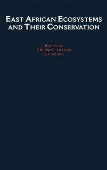 East African Ecosystems and Their Conservation