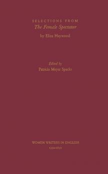 Selections from the Female Spectator