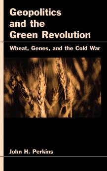Geopolitics and the Green Revolution