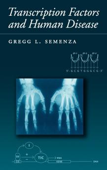 Transcription Factors and Human Genetic Disease