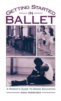 Getting Started in Ballet