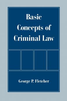 Basic Concepts of Criminal Law