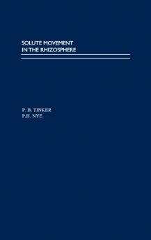 SOLUTE MOVEMENT IN THE RHIZOSPHERE