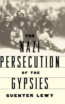 The Nazi Persecution of the Gypsies