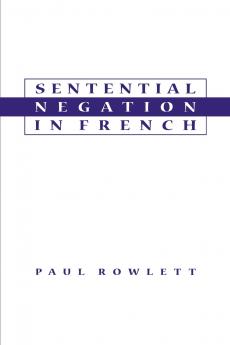 Sentential Negation in French
