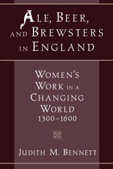 Ale Beer and Brewsters in England