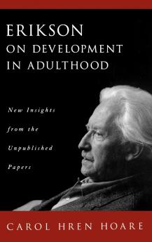 Erikson on Development in Adulthood