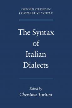 The Syntax of Italian Dialects