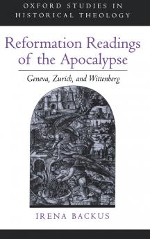Reformation Readings of the Apocalypse