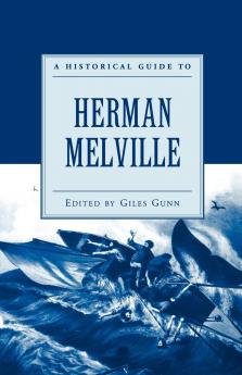 A Historical Guide to Herman Melville