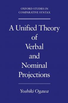 A Unified Theory of Verbal and Nominal Projections
