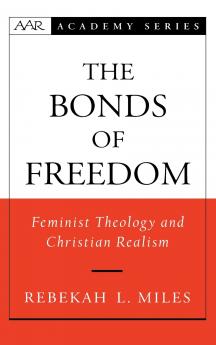The Bonds of Freedom