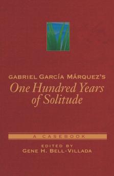 Gabriel Garcia Marquez's One Hundred Years of Solitude