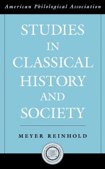 Studies in Classical History and Society