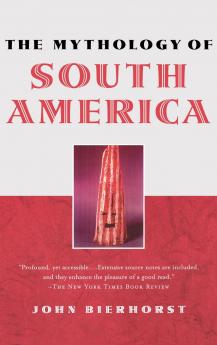 The Mythology of South America