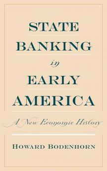 State Banking in Early America