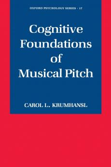 Cognitive Foundations of Musical Pitch
