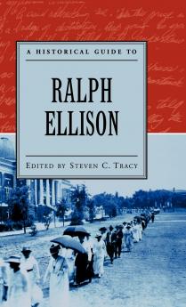 A Historical Guide to Ralph Ellison