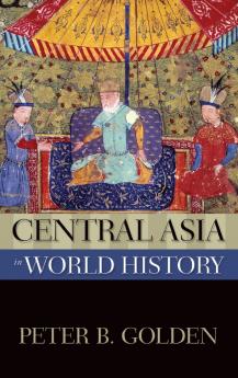 Central Asia in World History