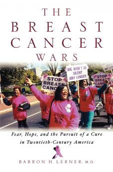 The Breast Cancer Wars